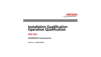 IQ/OQ documentation (questionnaire format - implementation by customer) IQ/OQ documentation (questionnaire format - implementation by customer)